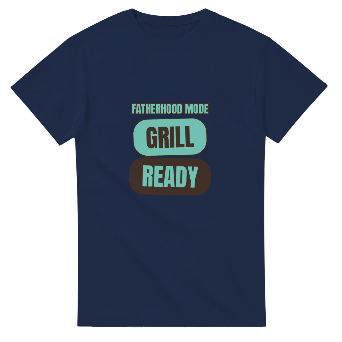 Fatherhood Mode: Grill Ready — navy unisex t-shirt