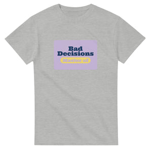 Master of Bad Decisions — ash unisex t-shirt