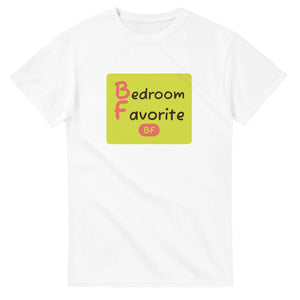 Bedroom Favorite — white unisex t-shirt