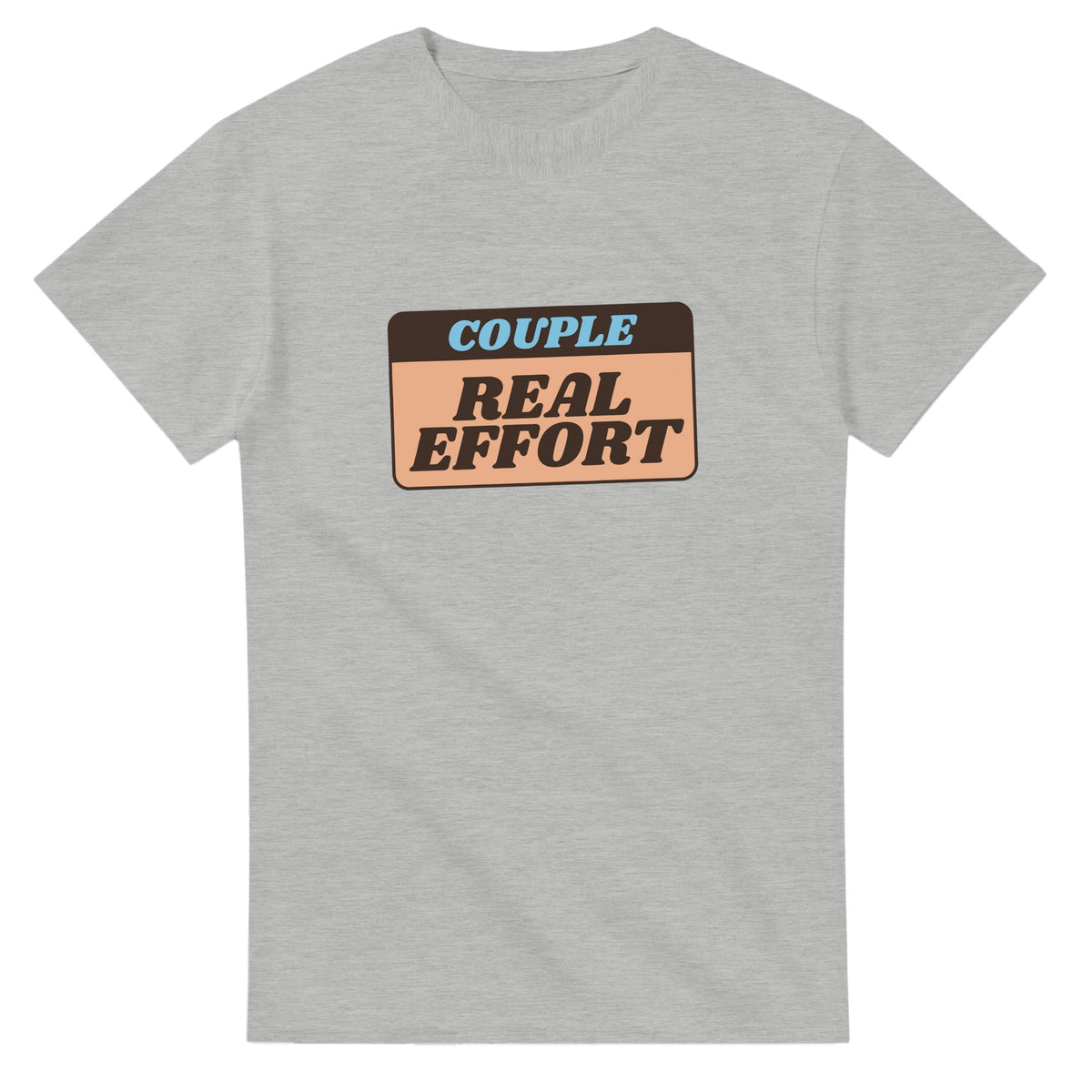 Couple Powered By Real Effort — ash unisex t-shirt