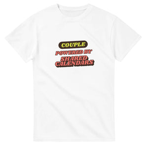 Couple Powered By Shared Calendars — white unisex t-shirt