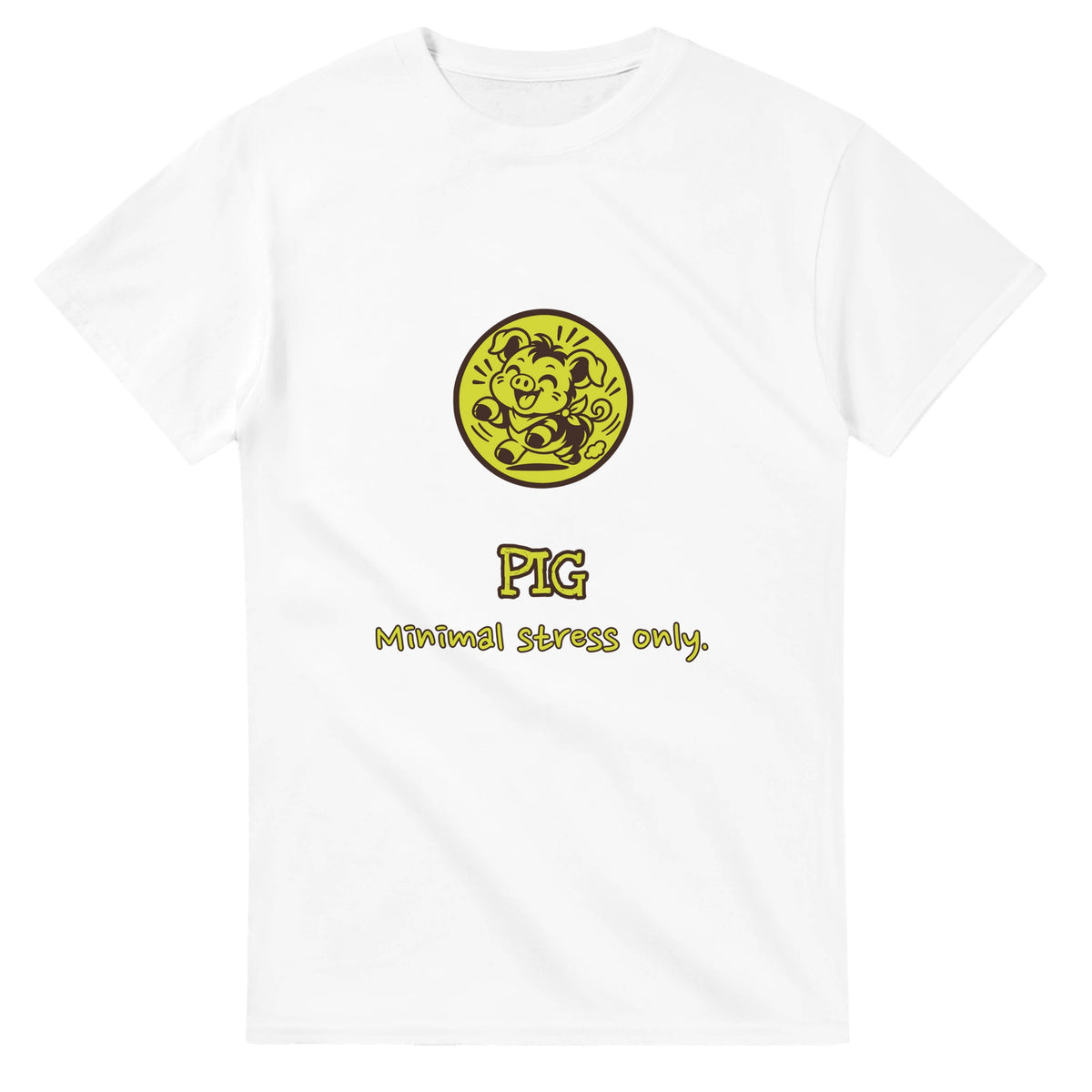 Pig • Minimal Stress Only — white unisex t-shirt