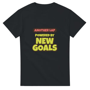 Another Lap Powered By New Goals — black unisex t-shirt