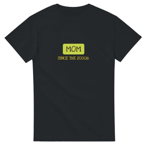 Mom / Since The 2000s — black unisex t-shirt