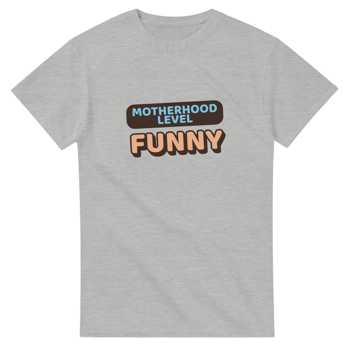 Motherhood Level: Funny — ash unisex t-shirt