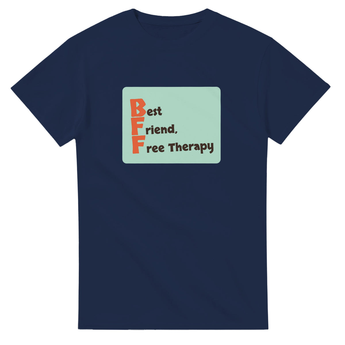 Best Friend, Free Therapy — navy unisex t-shirt