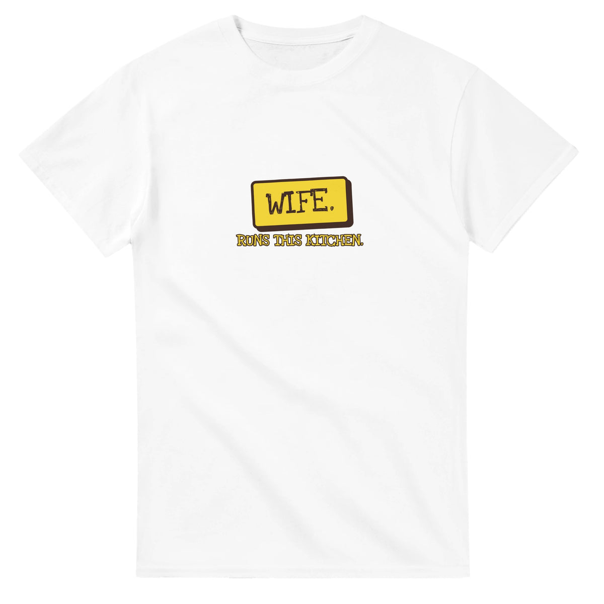 Wife. Runs This Kitchen — white unisex t-shirt