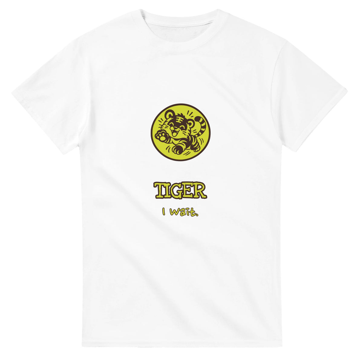 Tiger • I Wait — white unisex t-shirt