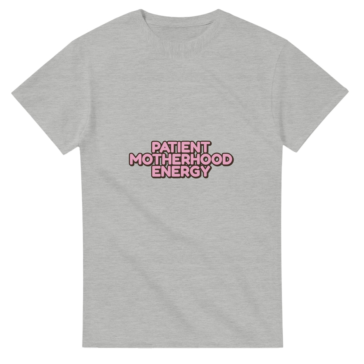 Patient Motherhood Energy — ash unisex t-shirt