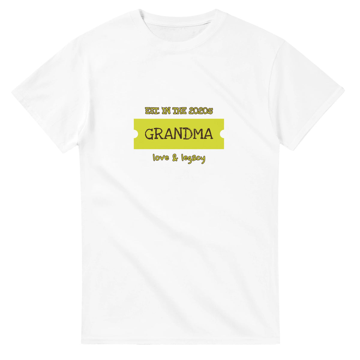Grandma • Est. In The 2020s • Love & Legacy — white unisex t-shirt