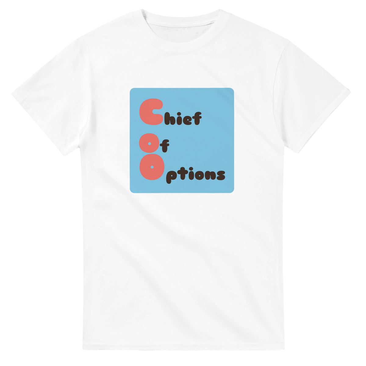 Chief of Options — white unisex t-shirt
