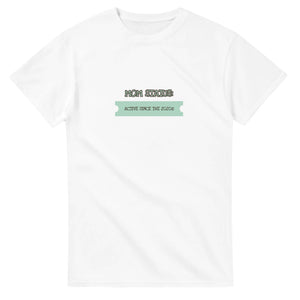 Mom Status: Active Since The 2020s — white unisex t-shirt