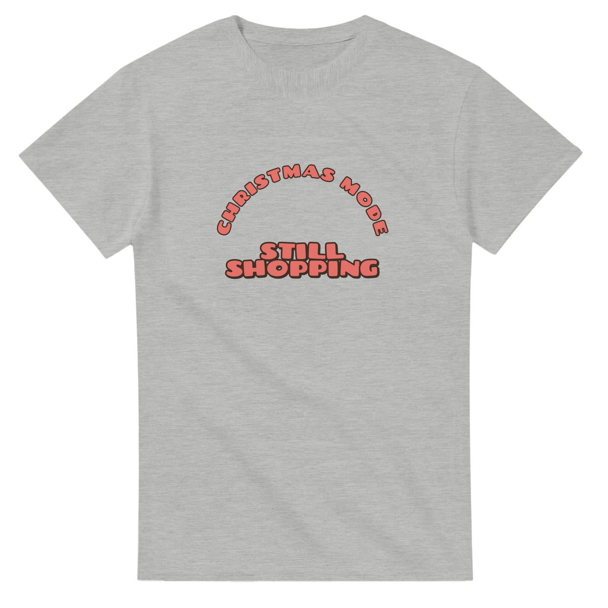 Christmas Mode: Still Shopping — ash unisex t-shirt