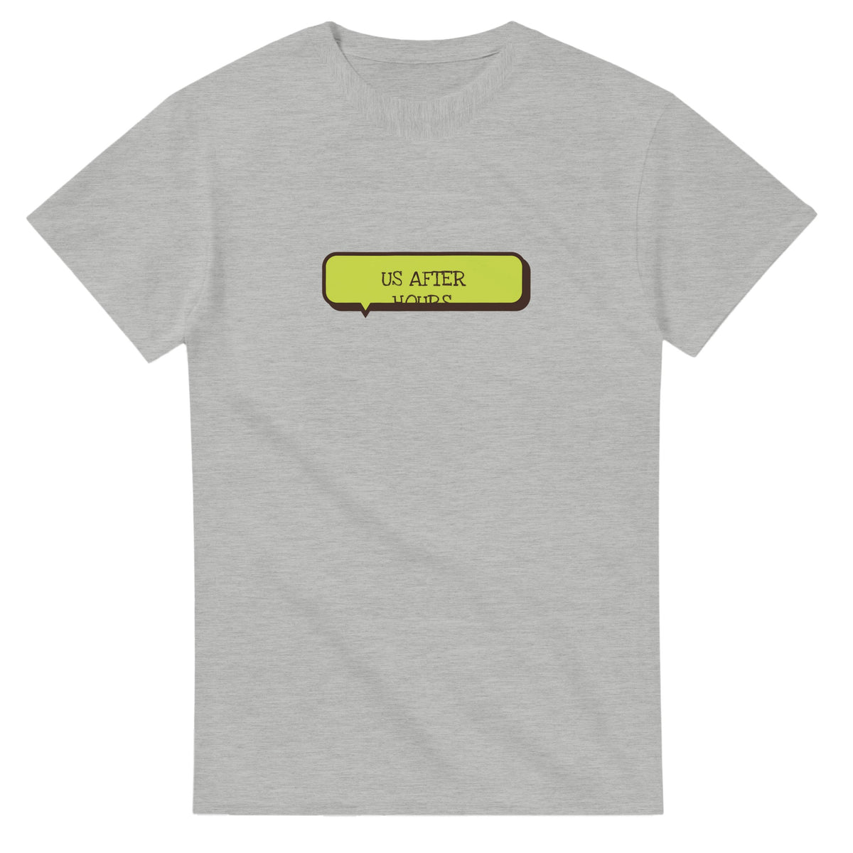Us After Hours — ash unisex t-shirt