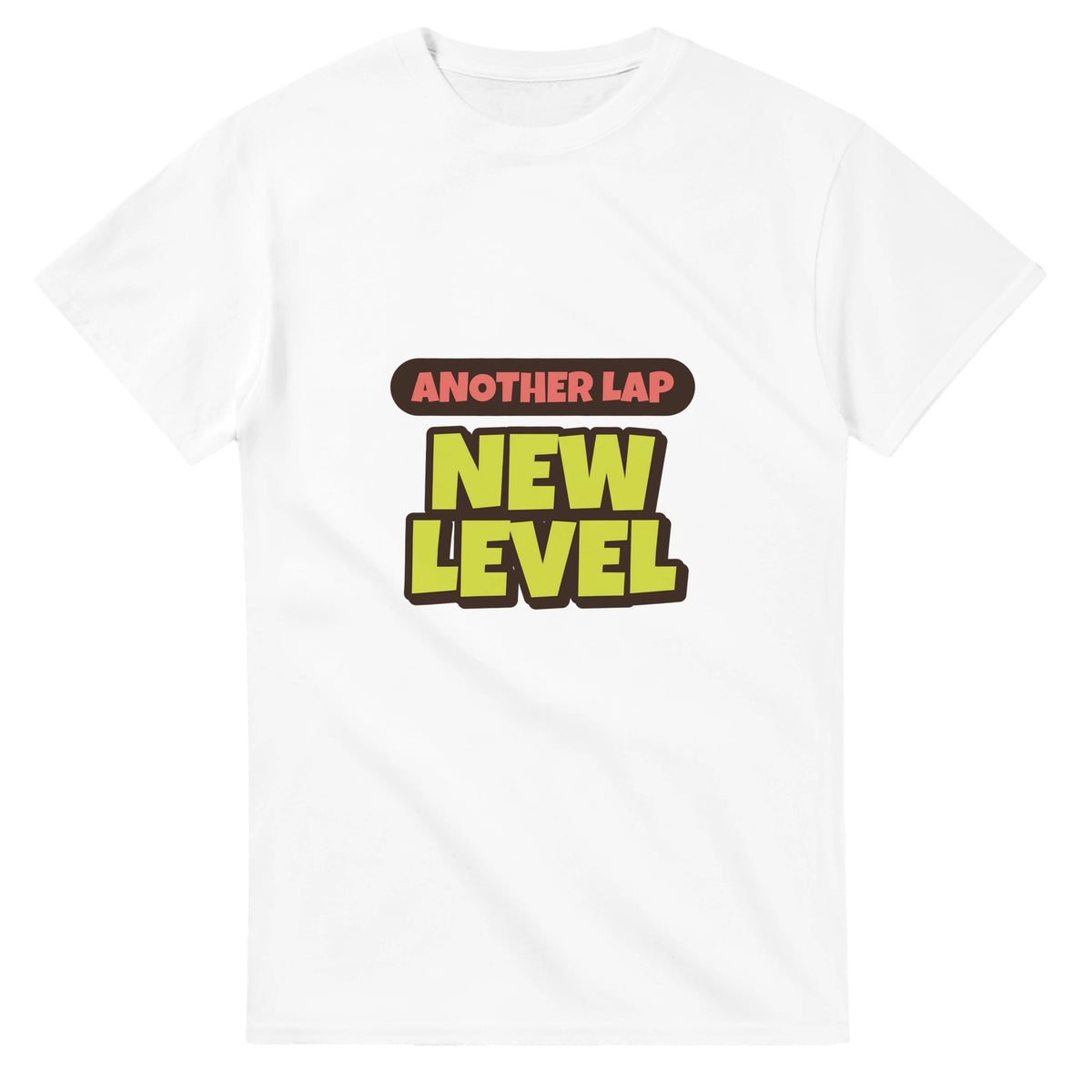 Another Lap: New Level — white unisex t-shirt