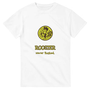 Rooster • Never Rushed — white unisex t-shirt