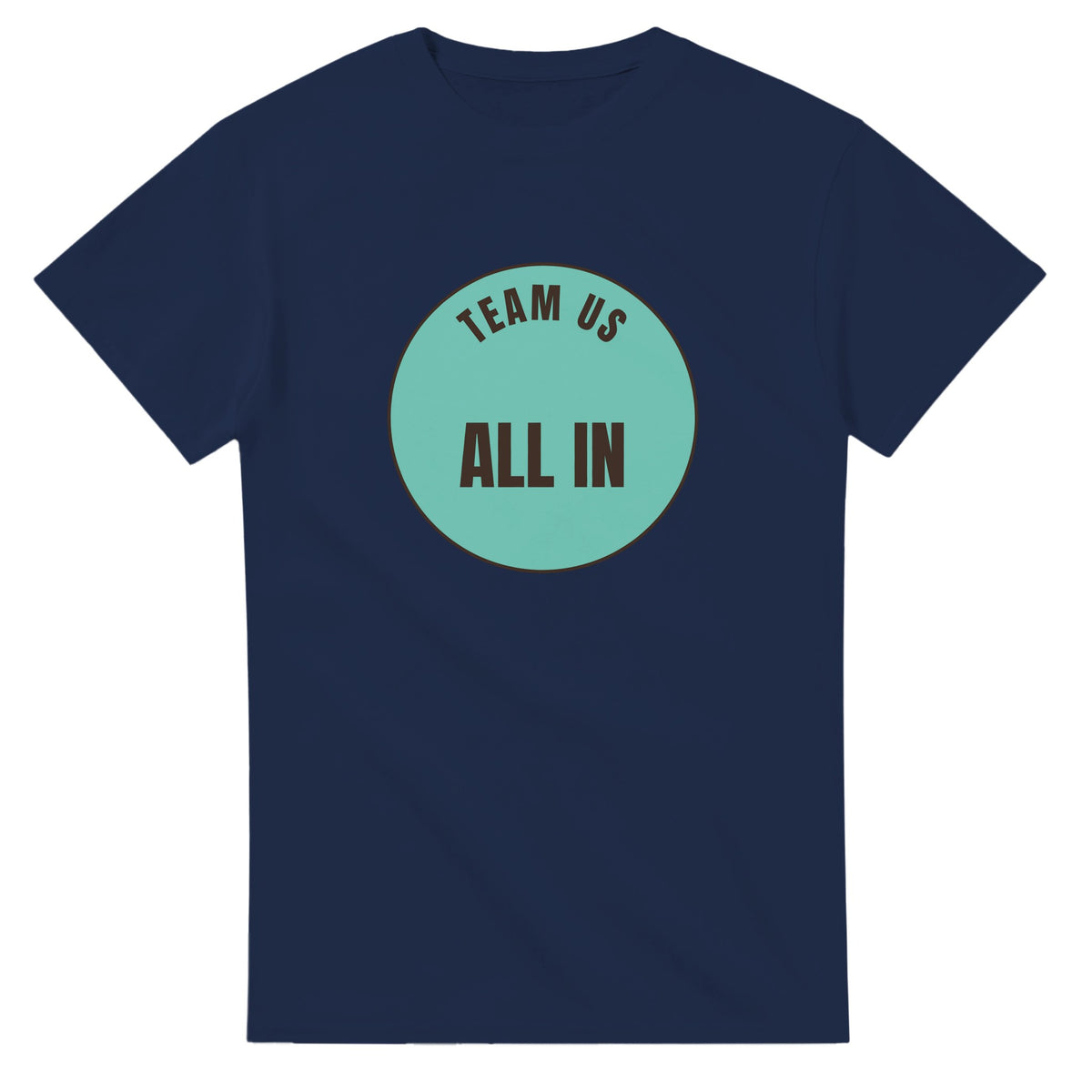 Team Us: All In — navy unisex t-shirt