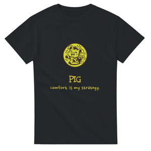 Pig • Comfort Is My Strategy — black unisex t-shirt