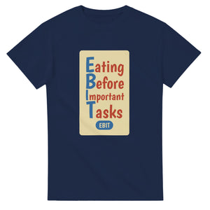 Eating Before Important Tasks — navy unisex t-shirt