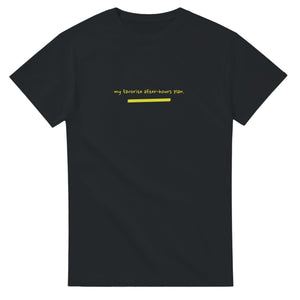 My Favorite After-hours Plan — black unisex t-shirt
