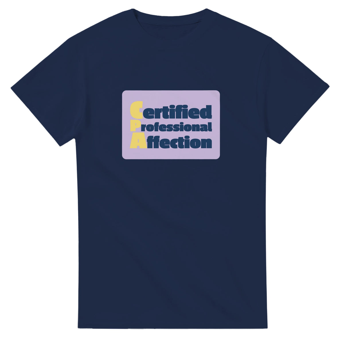 Certified Professional Affection — navy unisex t-shirt