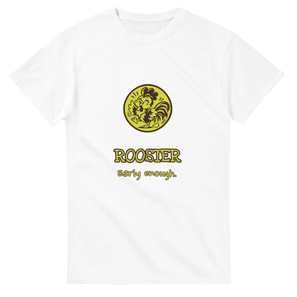 Rooster • Early Enough — white unisex t-shirt