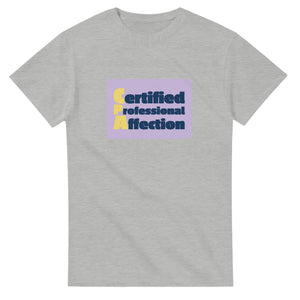 Certified Professional Affection — ash unisex t-shirt