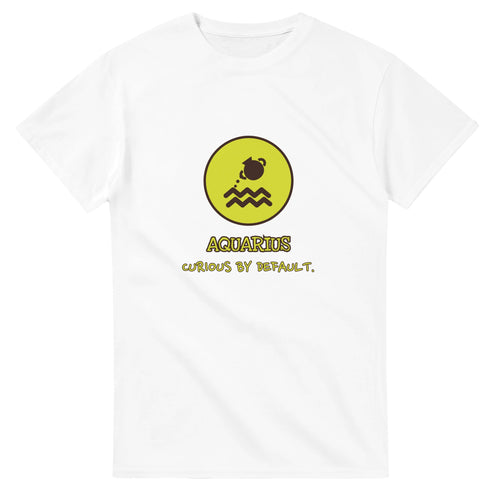 Aquarius • Curious By Default — white unisex t-shirt