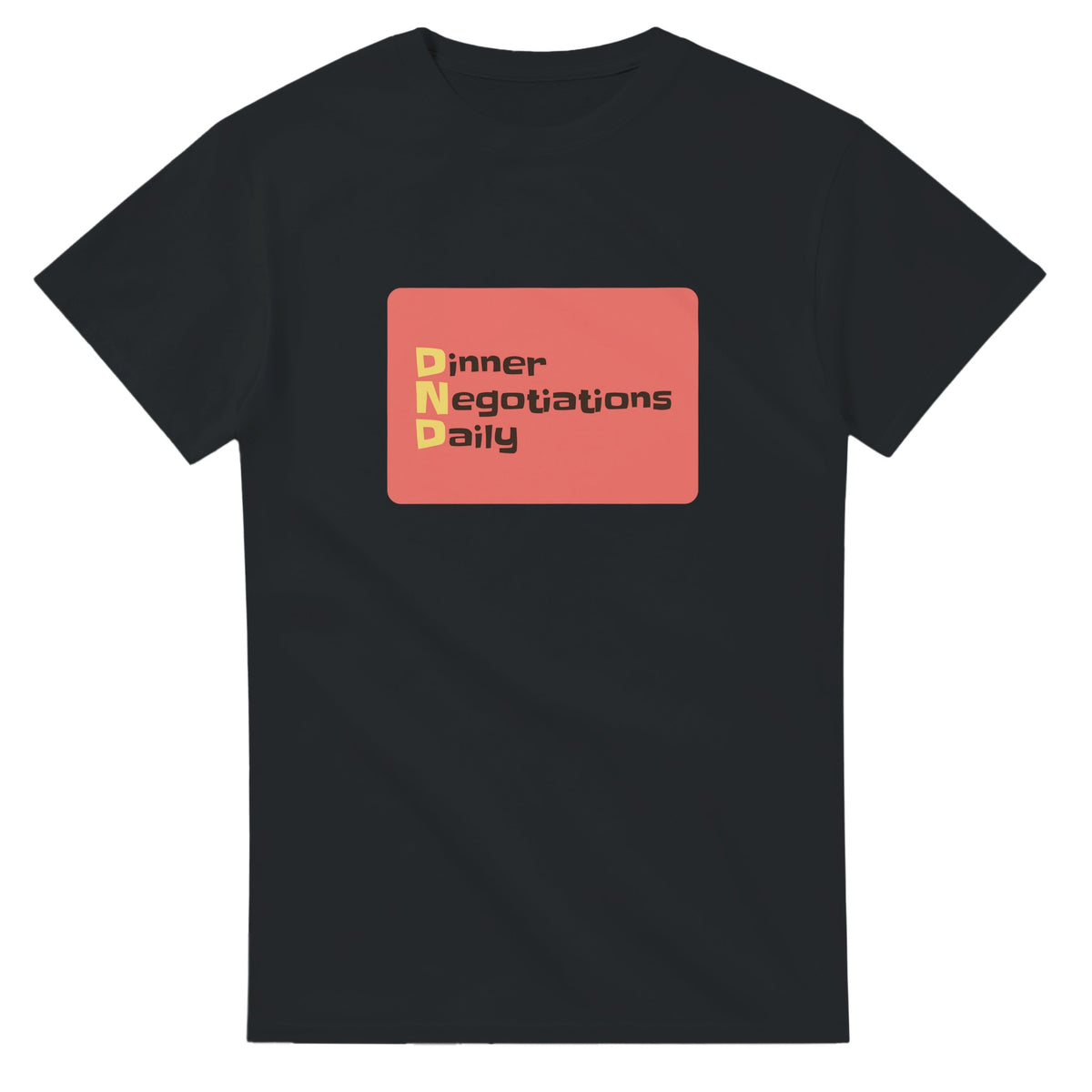 Dinner Negotiations Daily — black unisex t-shirt