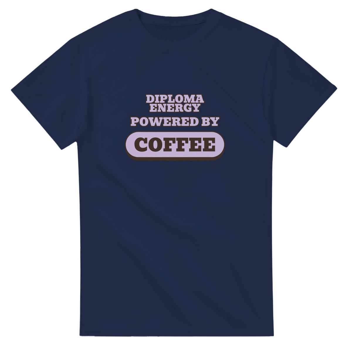Diploma Energy Powered By Coffee — navy unisex t-shirt