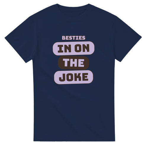 Besties: In On The Joke — navy unisex t-shirt
