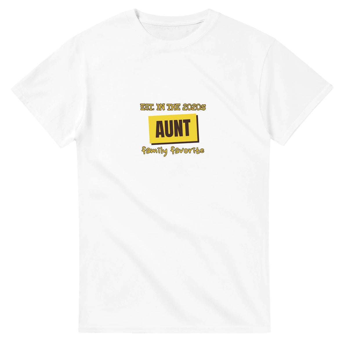 Aunt • Est. In The 2020s • Family Favorite — white unisex t-shirt