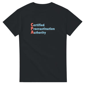 Certified Procrastination Authority — black unisex t-shirt