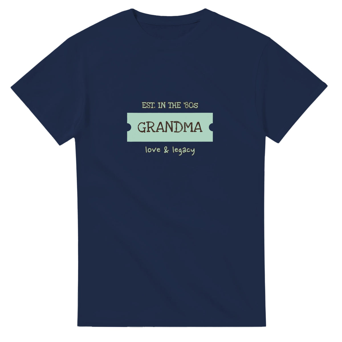 Grandma • Est. In The ’80s • Love & Legacy — navy unisex t-shirt