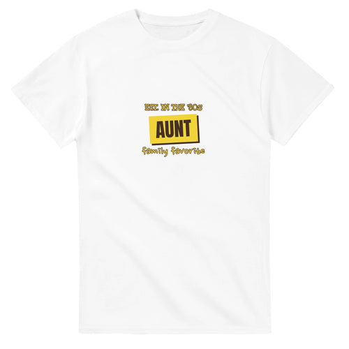 Aunt • Est. In The '80s • Family Favorite — white unisex t-shirt