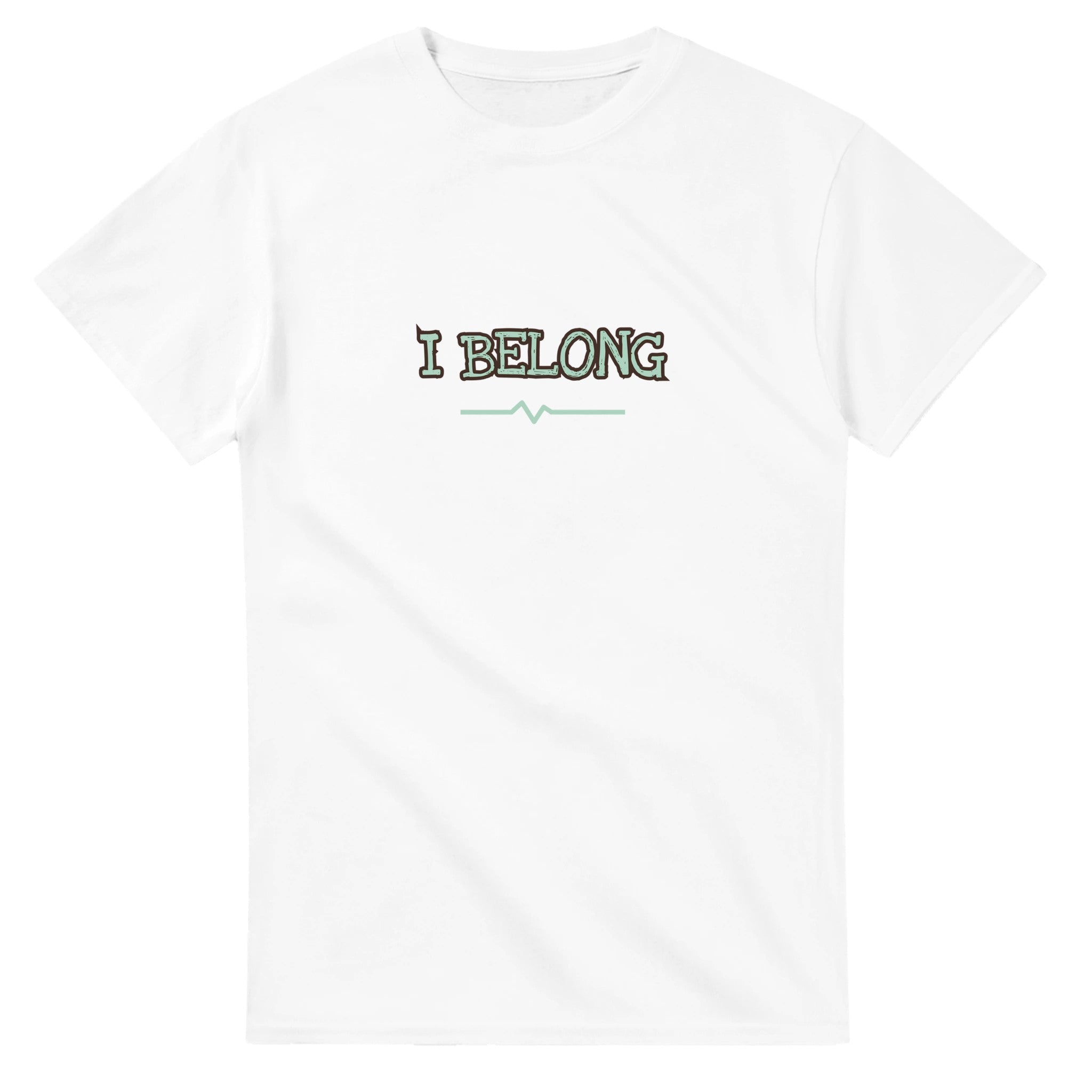 I Belong — white unisex t-shirt