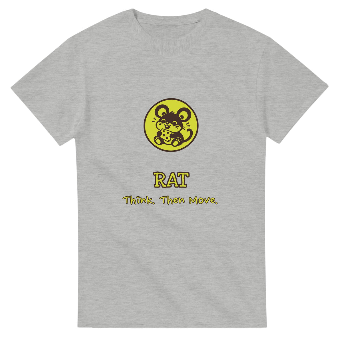 Rat • Think. Then Move — ash unisex t-shirt