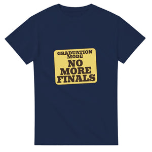 Graduation Mode: No More Finals — navy unisex t-shirt