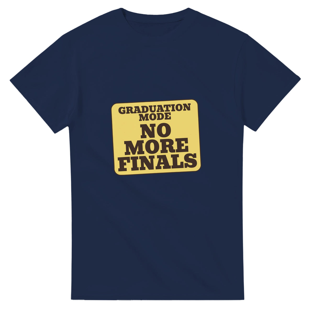 Graduation Mode: No More Finals — navy unisex t-shirt