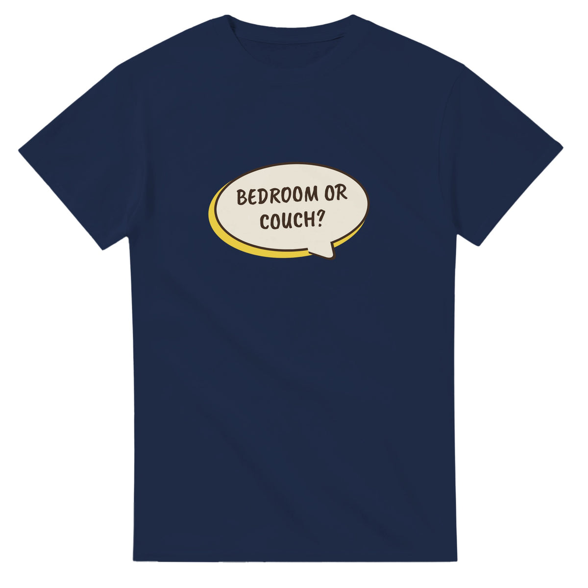 Bedroom Or Couch? — navy unisex t-shirt