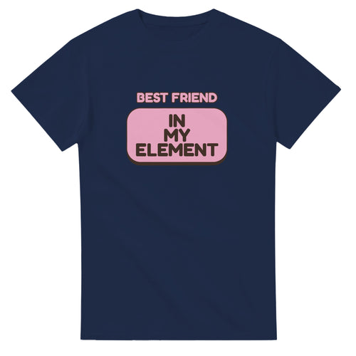 Best Friend: In My Element — navy unisex t-shirt