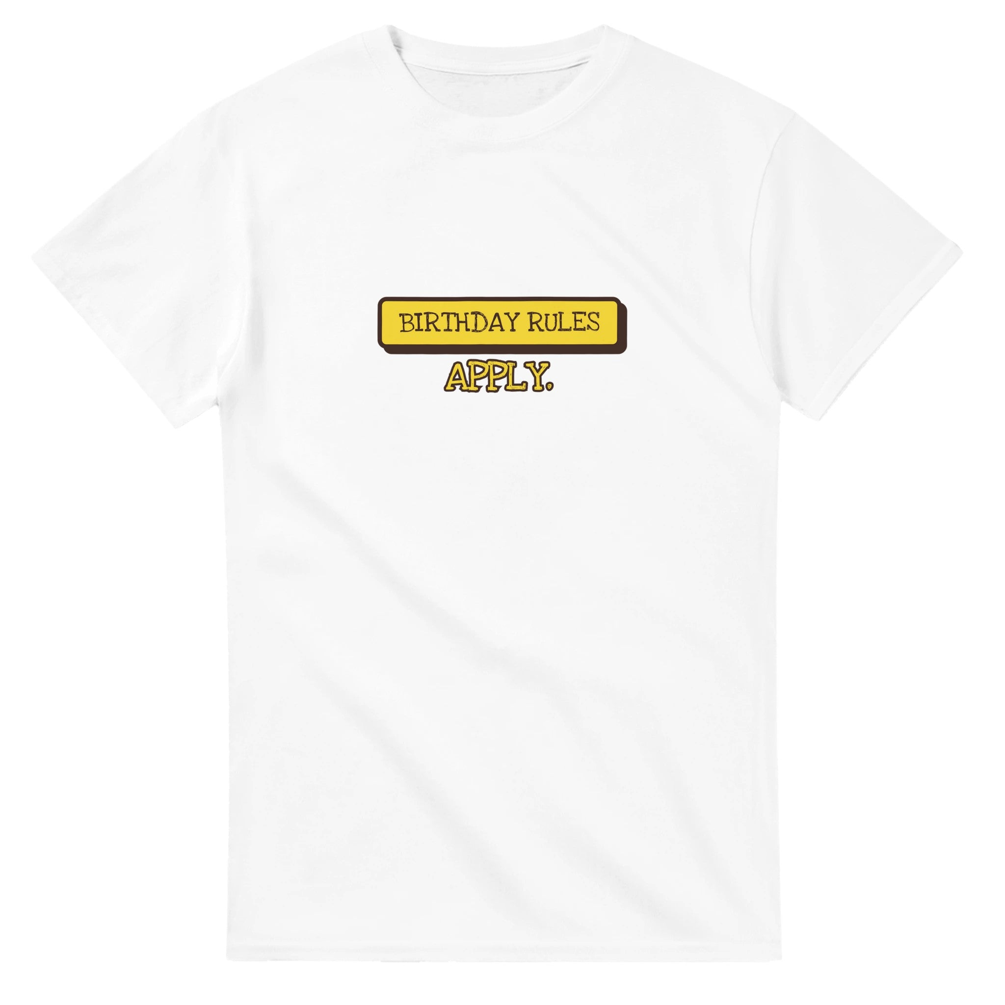 Birthday Rules Apply — white unisex t-shirt