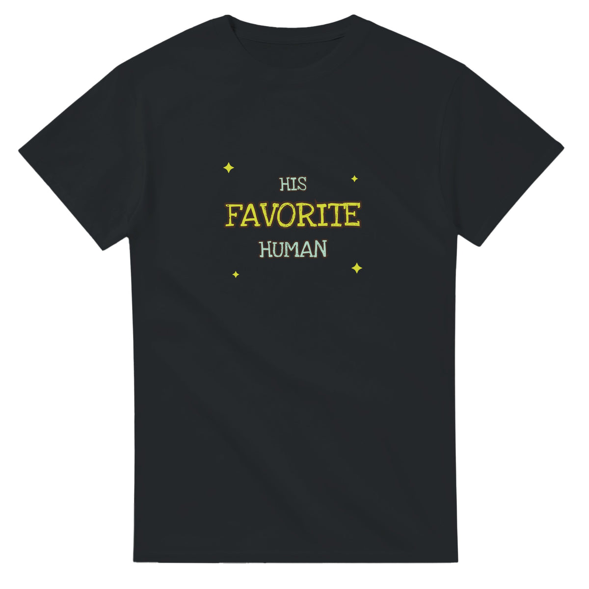 His Favorite Human — black unisex t-shirt