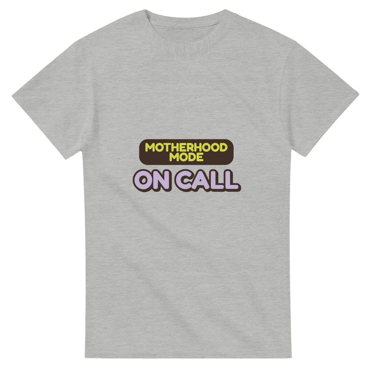 Motherhood Mode: On Call — ash unisex t-shirt