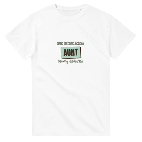 Aunt • Est. In The 2010s • Family Favorite — white unisex t-shirt