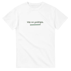 Kiss Me Goodnight — white unisex t-shirt