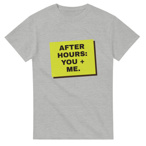 After Hours: You + Me — ash unisex t-shirt