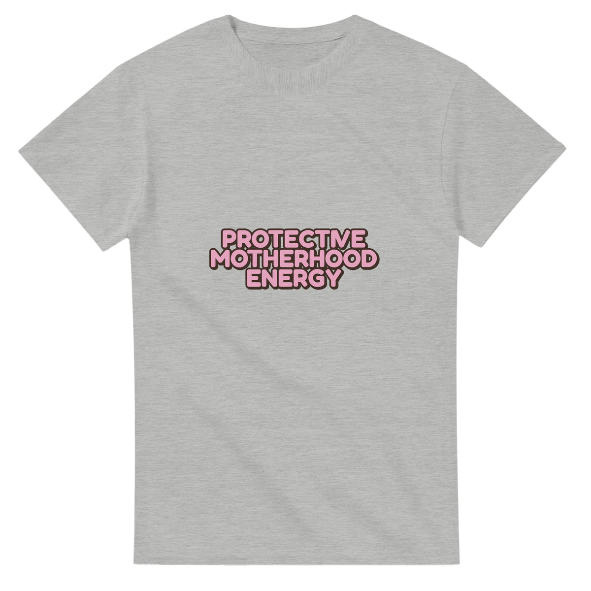 Protective Motherhood Energy — ash unisex t-shirt