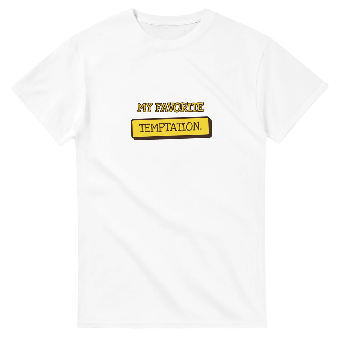 My Favorite Temptation — white unisex t-shirt