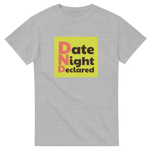 Date Night Declared — ash unisex t-shirt